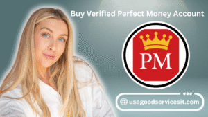 Buy Verified Perfect Money Account